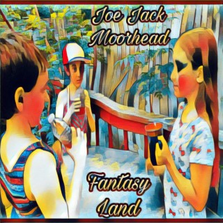 Fantasy Land
