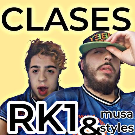 CLASES (Ft. RK1) ft. RK1 BRO cover art
