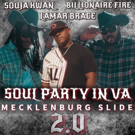 Soul Party In VA (Mecklenburg Slide 2.0) ft. Lamar Brace & Billionaire Fire cover art
