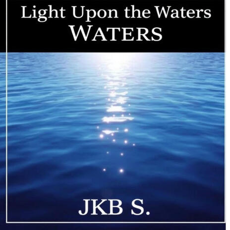 Light Upon the Waters
