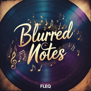 Blurred Notes cover art