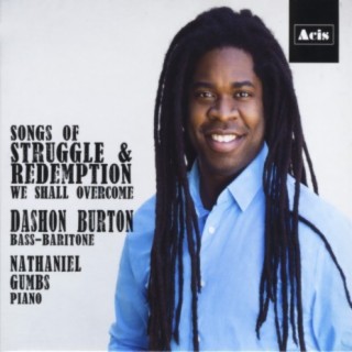 Songs of Struggle & Redemption: We Shall Overcome