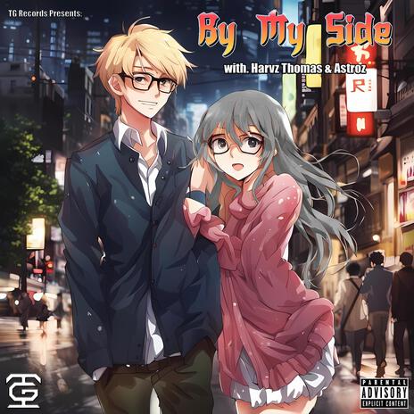 By My Side ft. Harvzthomas & Tommy Oliver cover art