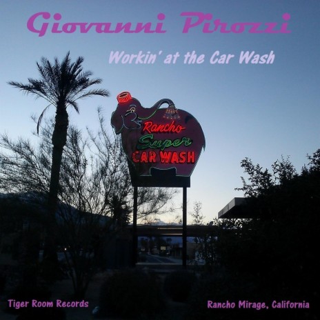 Workin' At the Car Wash cover art