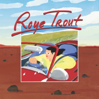Roye Trout