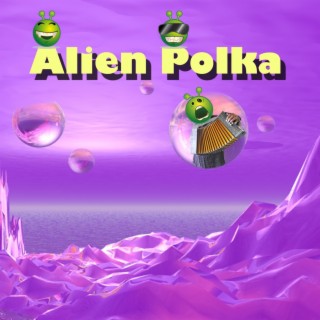 Alien Polka (feat. Eddyspagetty) cover art