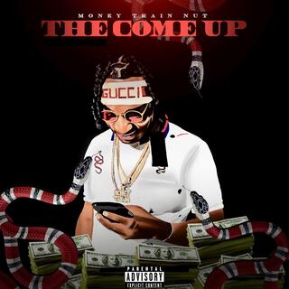 The Come Up