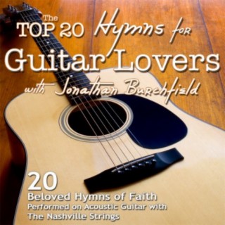 Top 20 Hymns for Guitar Lovers