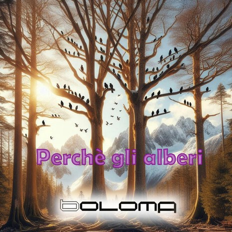 Perchè gli alberi