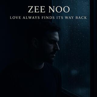 Love Always Finds Its Way Back