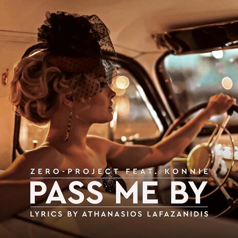 Pass me by ft. Konnie cover art