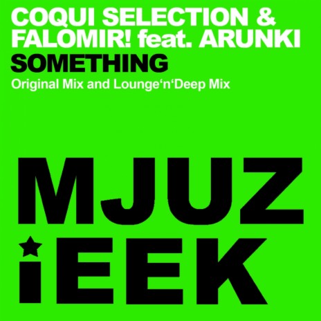 Something (Lounge'n'Deep Mix) ft. Falomir! & Arunki cover art