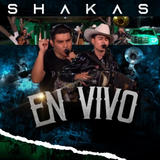 Shakas En Vivo Con Servando (Live)