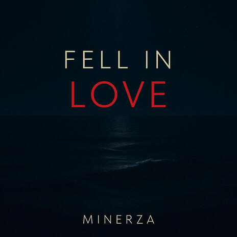 FELL IN LOVE (Radio Edit) cover art