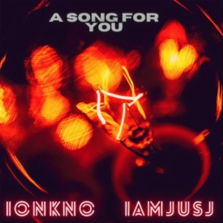 A Song For You ft. ionkno cover art