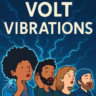 Volt Vibrations