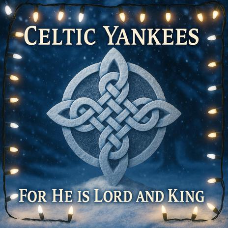 FOR HE IS LORD AND KING cover art