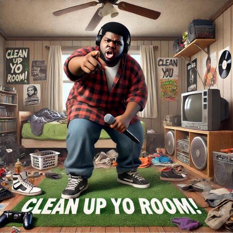 Clean Up Yo Room! cover art
