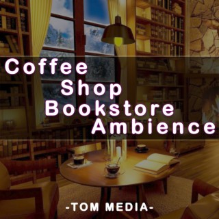Coffee Shop Bookstore Ambience