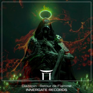 Retour de Flamme ft. INNERGATE RECORDS cover art