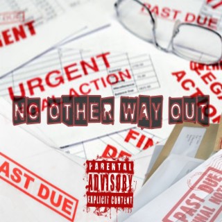 No Other Way Out