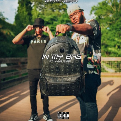 In My Bag ft. Kvng Russ