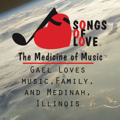 Gael Loves Music, Family, and Medinah, Illinois cover art