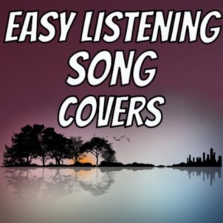 Easy Listening Song Covers