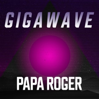 Papa Roger