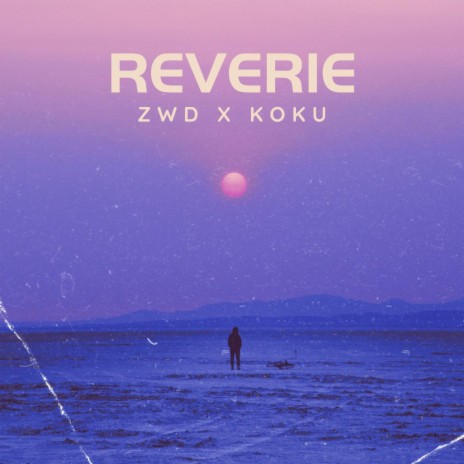 Reverie ft. Koku cover art