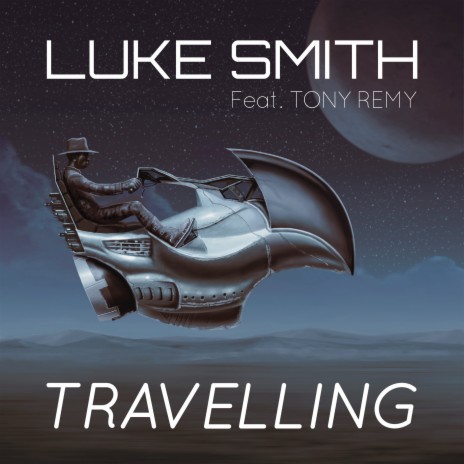 Travelling ft. Tony Remy cover art