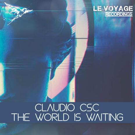 The World is Waiting (Electro Club)