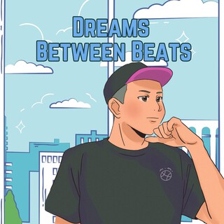 Dreams Between Beats