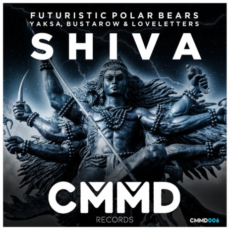 Shiva (Original Mix) ft. Yaksa, Bustarow & LoveLetters cover art
