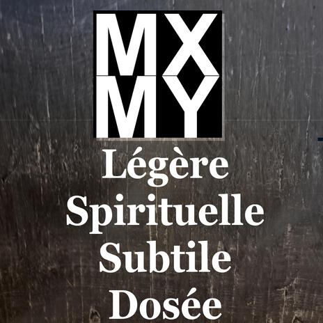Légère, Spirituelle, Subtile, Dosée cover art