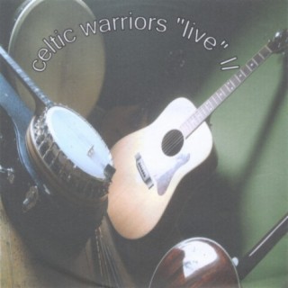 Celtic Warriors Live II