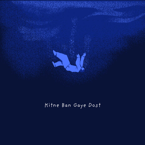 Kitne Ban Gaye Dost ft. WaterrBeats cover art