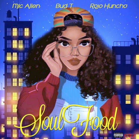 Soul Food ft. Bud T & Rojo Huncho cover art