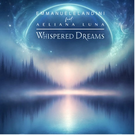 Whispered Dreams (Alternative Version) ft. Aeliana Luna cover art
