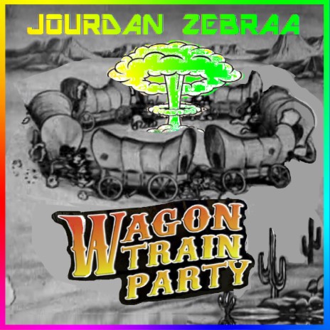 Wagon Train Party (Remix) cover art
