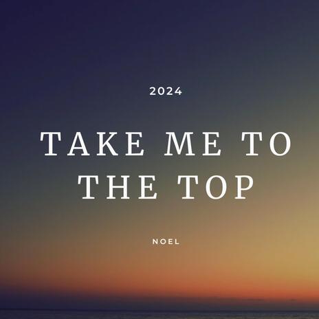 Take Me To The Top cover art