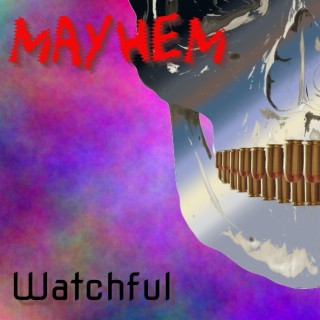 Watchful