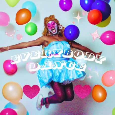 Everybody Dance (Till You Die) cover art