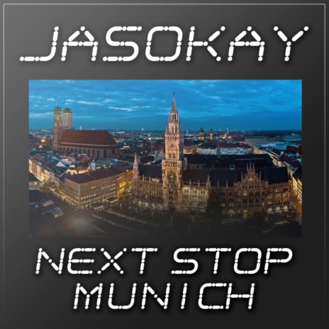 Next Stop Munich (Original Mix) cover art