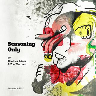 Seasoning Only