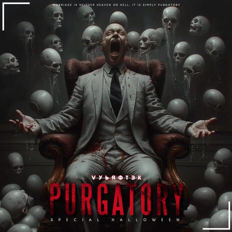 Purgatory (Special Halloween)