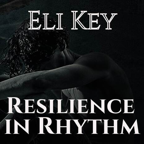 Resilience in Rhythm cover art