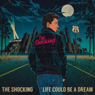 Life Could Be A Dream