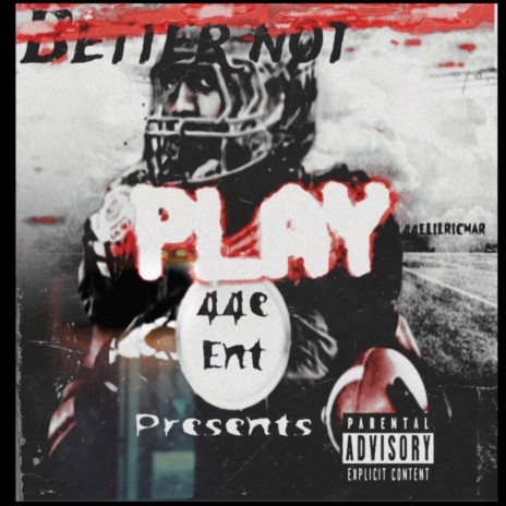 Better Not Play cover art