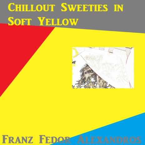 Chillout Sweeties in Soft Yellow